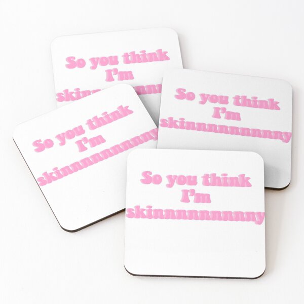 Item preview, So you think I’m skinnnnnnnnny  designed and sold by Etta  K.