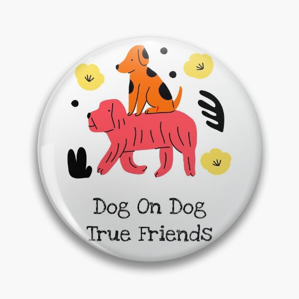 Item preview, DTEH Dog On Dog - True Friends Unisex   designed and sold by DTEH.