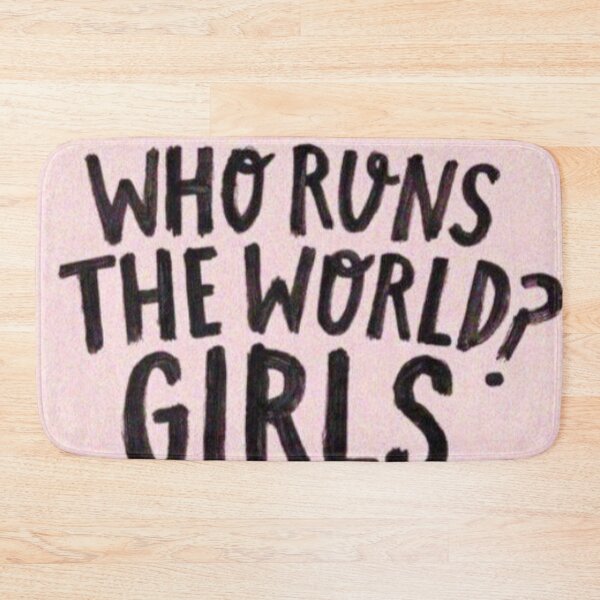Item preview, Who run the world !!! designed and sold by PiinkBliinder.