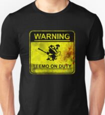 Warning: Teemo On Duty Unisex T-Shirt