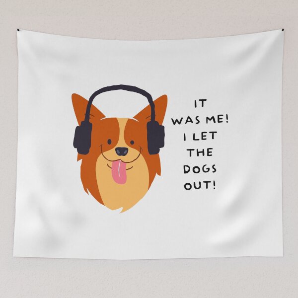 Item preview, He let the dogs out! designed and sold by ThommyBLN.