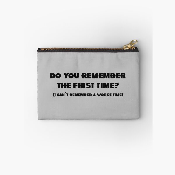 Item preview, Do you remember the first time, black designed and sold by perezzzoso.