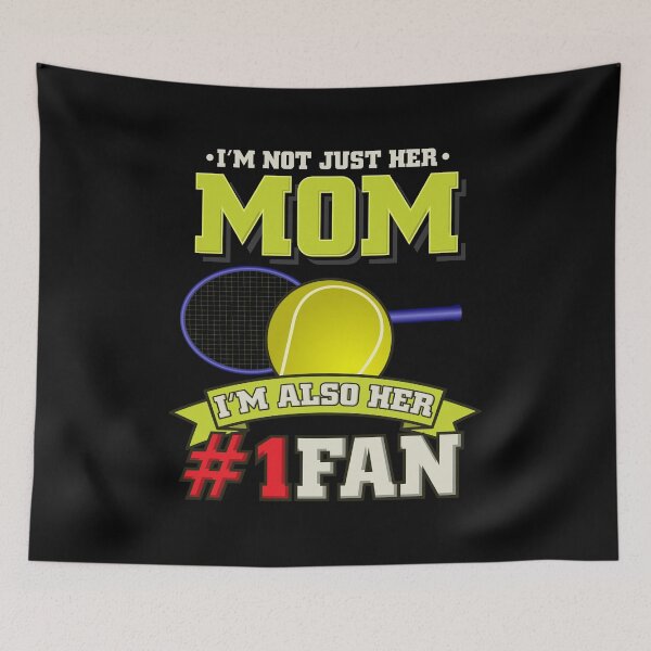 Item preview, Mom I'm Also Her #1 Fan - Tennis Player Girl Gift designed and sold by biNutz.