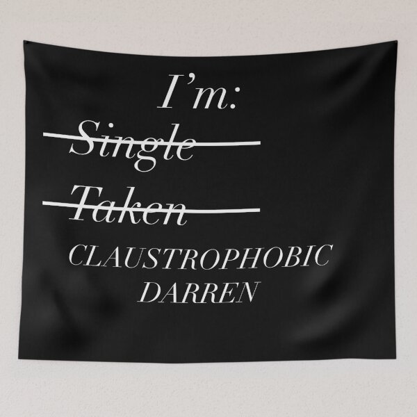 Item preview, I'm Claustrophobic Darren designed and sold by Raw Creative Prints.