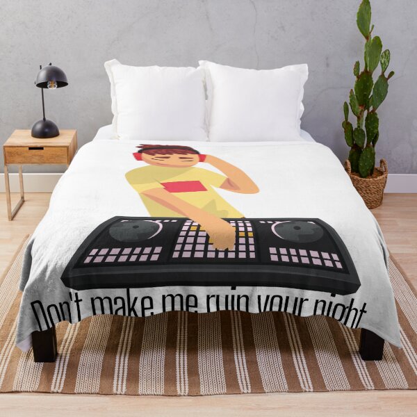 Item preview, Dont make me ruin your night Audio Technician Cool Dj designed and sold by OneTimeEngineer.