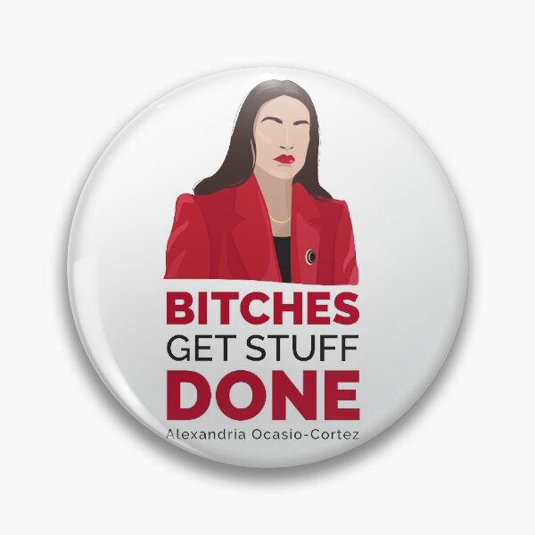 Item preview, Bitches Get Stuff Done AOC designed and sold by empowered-gal.