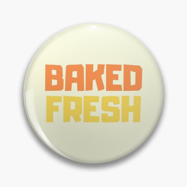 Item preview, Baked Fresh designed and sold by savrarr8.