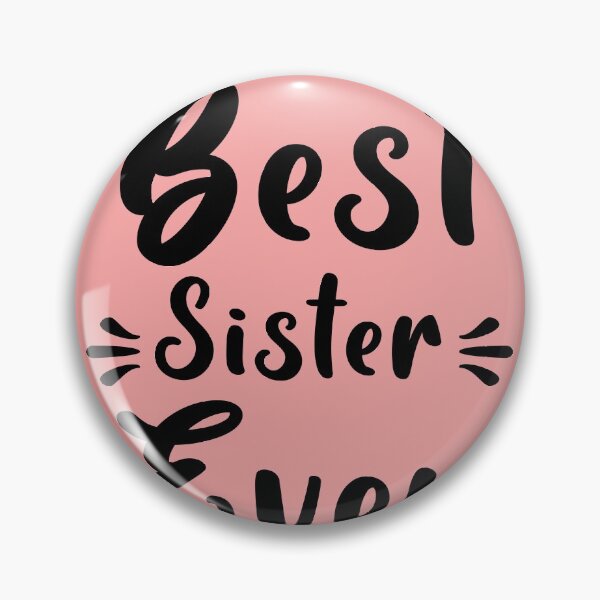 Item preview, Best Sister ever designed and sold by Alaadin Bendali Braham.