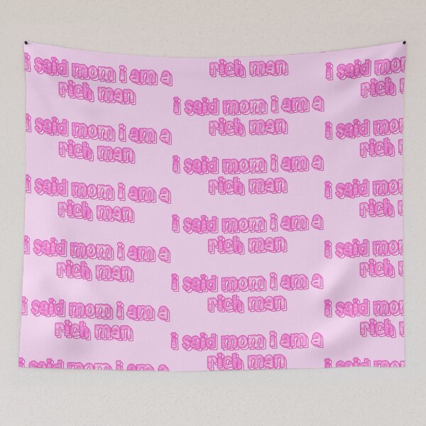 Item preview, i said mom i am a rich man designed and sold by elizastreet.