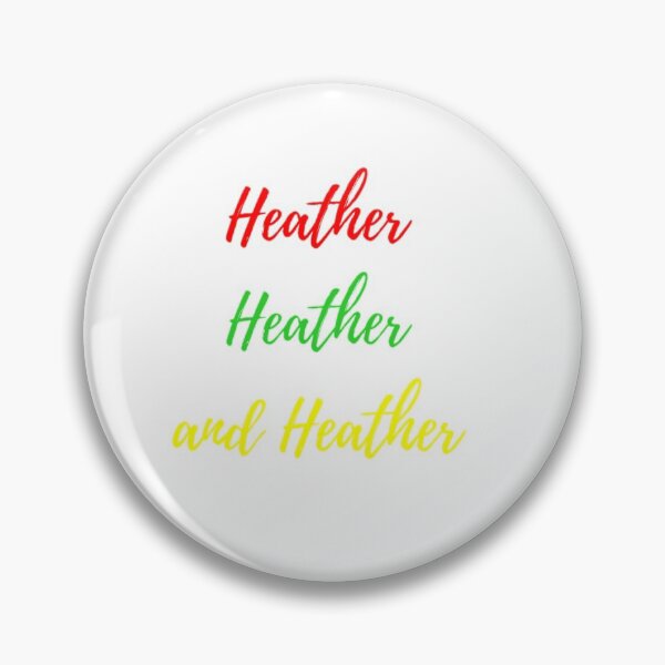 Item preview, Heather, Heather y Heather designed and sold by DiscoBallDesigns.