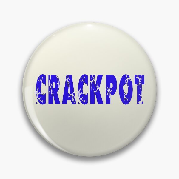 Item preview, Crackpot designed and sold by bluehair.