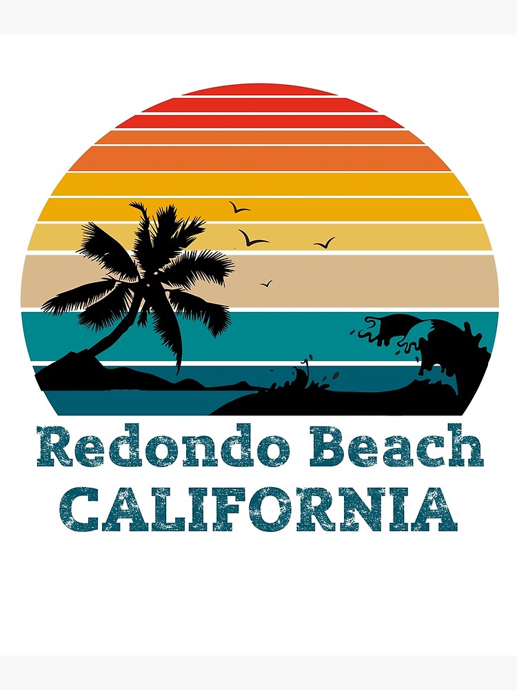 Discover Redondo State Beach CALIFORNIA Premium Matte Vertical Poster