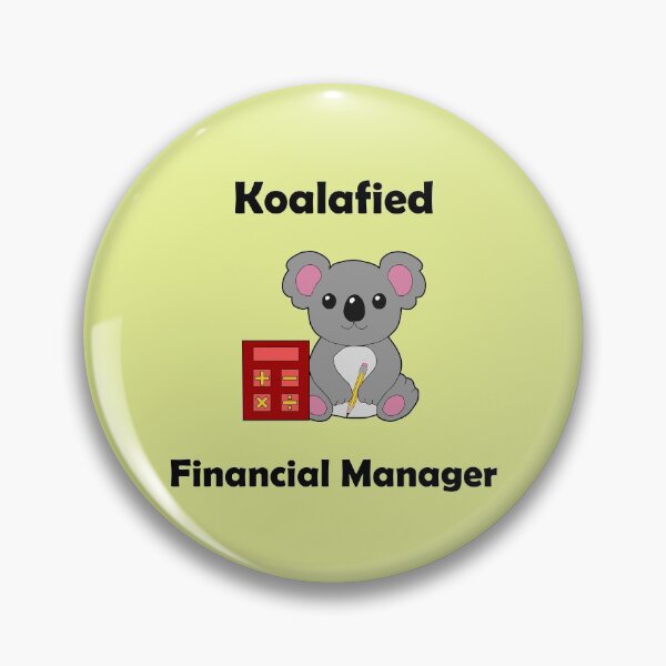 Item preview, Koalafied Financial Manager designed and sold by WildGeometric.