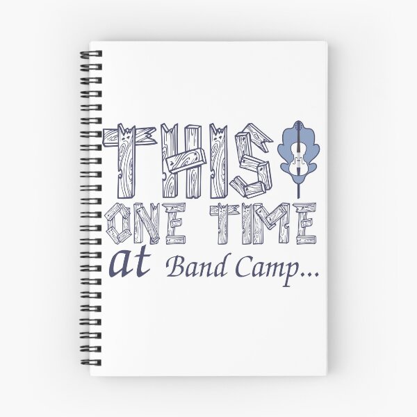 Item preview, This One Time at Band Camp designed and sold by Meta Cortex.