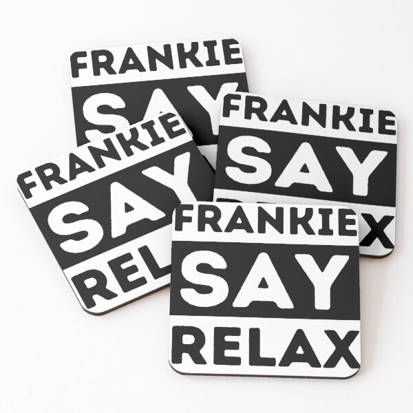 Item preview, frankie say relax designed and sold by drifti.