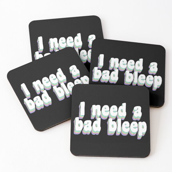 Item preview, I need a bad bleep designed and sold by TikTokTalk.
