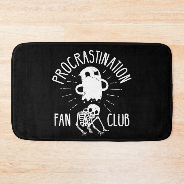 Item preview, Procrastination Fan Club designed and sold by DinoMike.