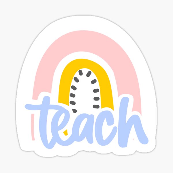 Teach Rainbow Sticker Sticker