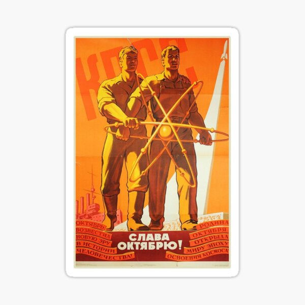 Soviet political poster: Glory to October. Советский политический плакат: Слава Октябрю Sticker