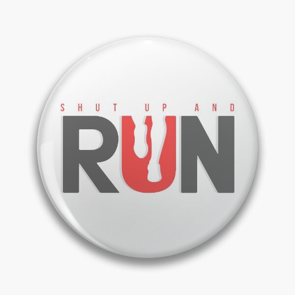 Item preview, Shut Up And Run designed and sold by AttireCafe.