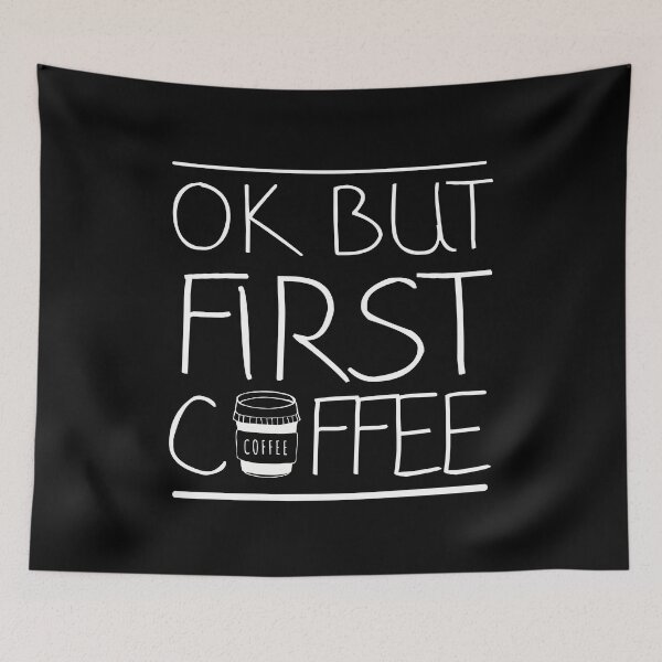 Item preview, OK But First Coffee - Coffee Lover Gift  designed and sold by meedTee.