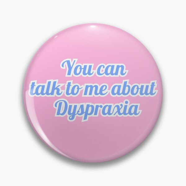 Item preview, dyspraxia pink and blue designed and sold by pepperlex99.