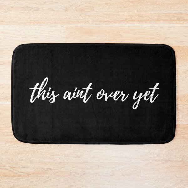 Item preview, This aint over yet designed and sold by Redinsart.