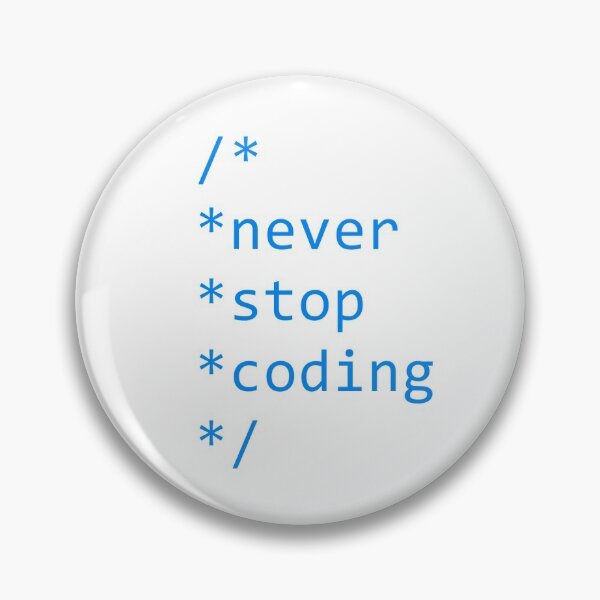 Item preview, Never stop coding designed and sold by petrosdeme.