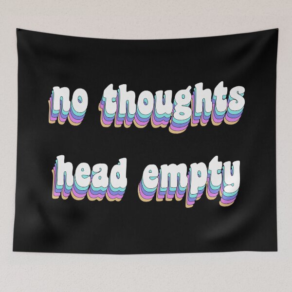 Item preview, no thoughts, head empty designed and sold by TikTokTalk.