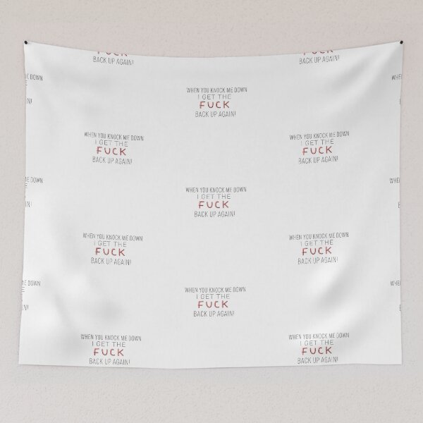 Item preview, When you knock me down i get the F back up again! red designed and sold by emcazalet.