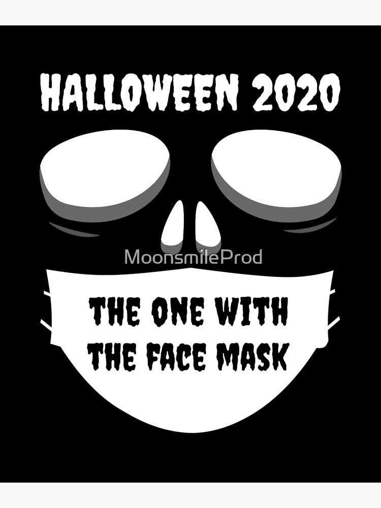 "Quarantine Halloween 2020 The One With The Face Mask Round Skull