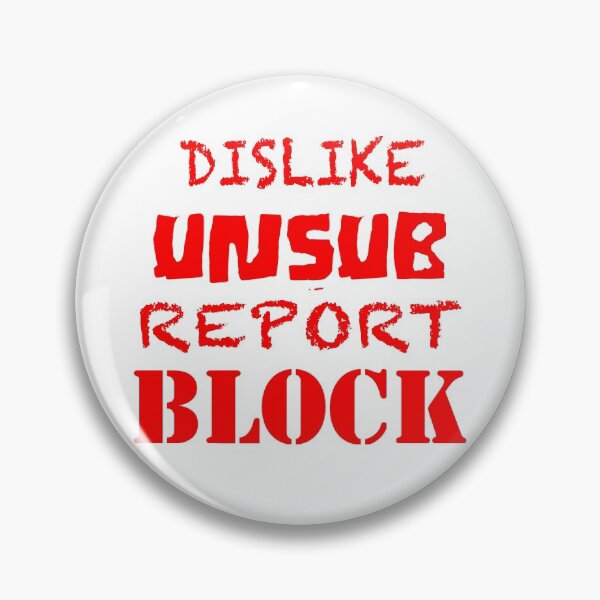 Item preview, Dislike unsub report block designed and sold by Zoo192.