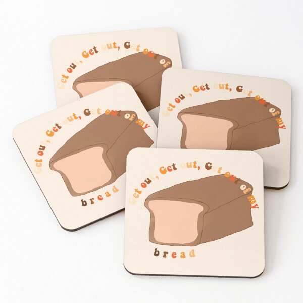 Item preview, Get out of my bread designed and sold by personpotato.