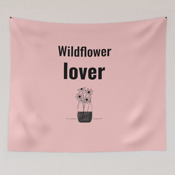 Item preview, Wildflower Lover designed and sold by vibrantyy.