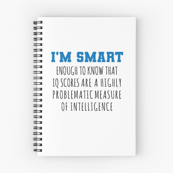 Item preview, I'm Smart Enough to Know... designed and sold by Maria Garcia.