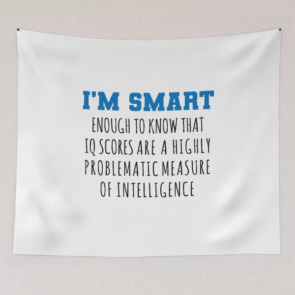 Item preview, I'm Smart Enough to Know... designed and sold by Maria Garcia.