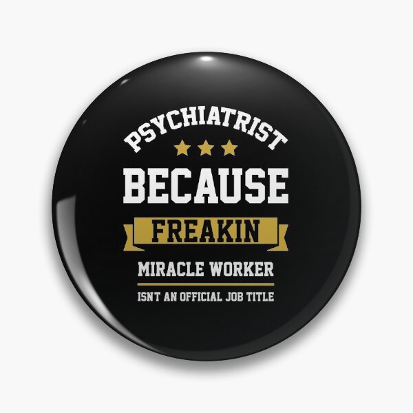 Item preview, Psychiatrist - Cool Gift Job designed and sold by DiogoCalheiros.