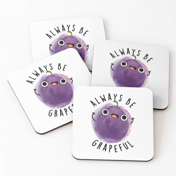 Item preview, Always Be Grapeful Funny Grape Puns  designed and sold by punnybone.
