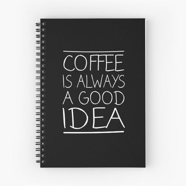Item preview, Coffee is Always a Good Idea designed and sold by meedTee.