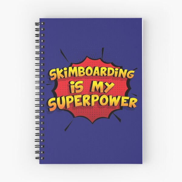 Item preview, Skimboarding is my Superpower Funny Design Skimboarding Gift designed and sold by Custom365.
