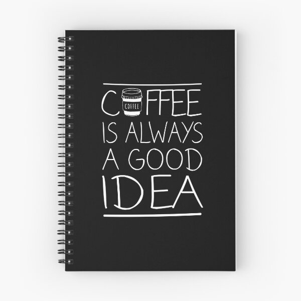 Item preview, Coffee is Always a Good Idea designed and sold by meedTee.
