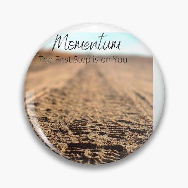 Item preview, Momentum, Taking the first step designed and sold by TheGreyJarl.
