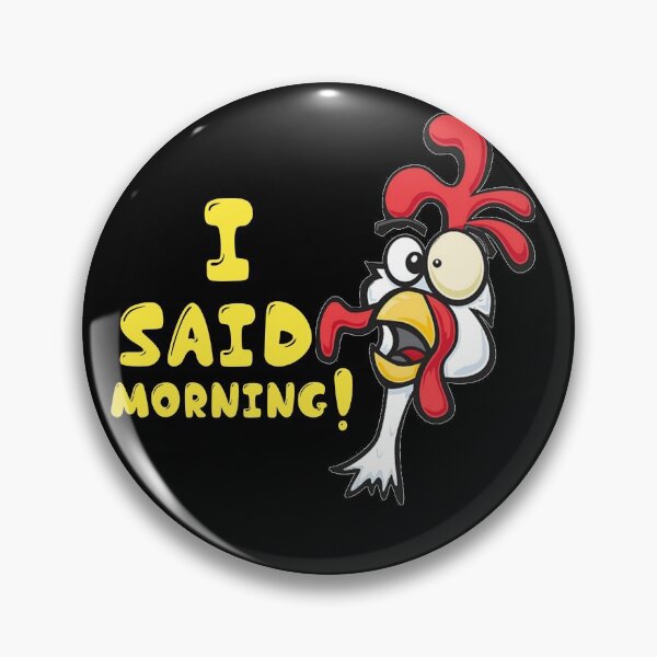 Item preview, I said morning funny rooster! designed and sold by TopDesignArt.