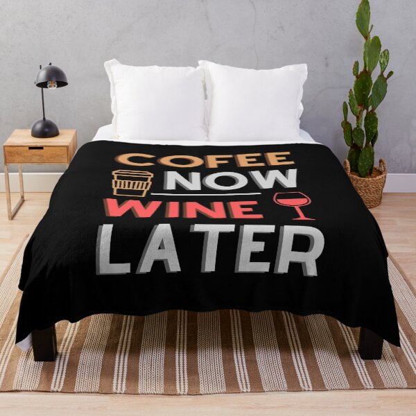 Item preview, Coffee Now Wine Later - Funny Quote designed and sold by m95sim.