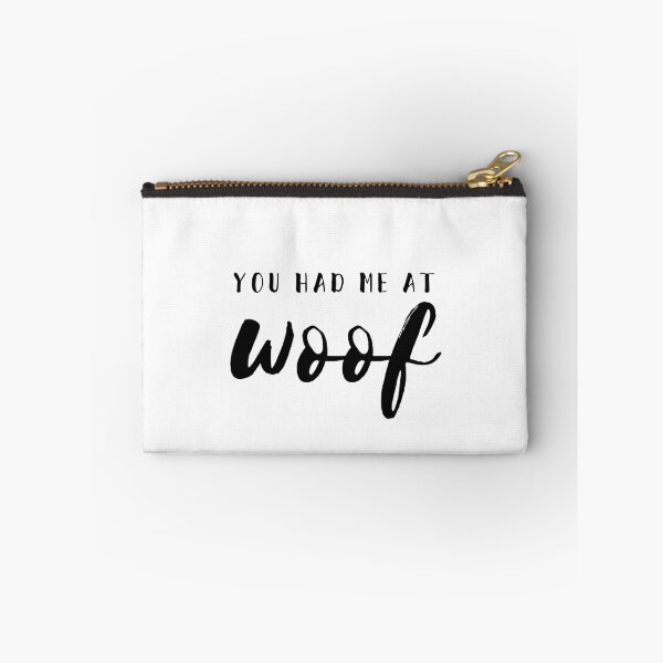 Item preview, YOU HAD ME AT WOOF designed and sold by thecavapootales.
