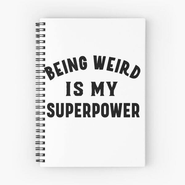 Item preview, Being weird is my superpower designed and sold by bumperapparels.
