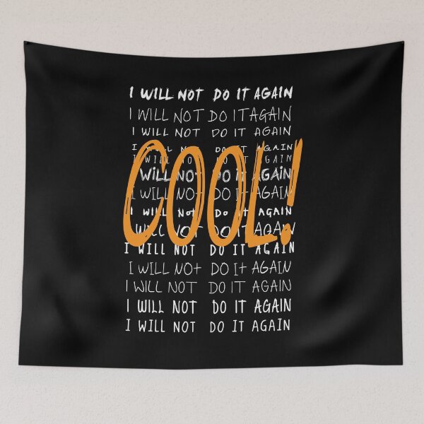 Item preview, t-shirt I will not do it again cool designed and sold by chris299.