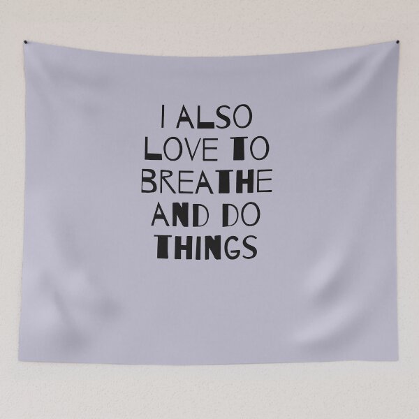 Item preview, I also love to breathe and do things designed and sold by ShirtsJH.
