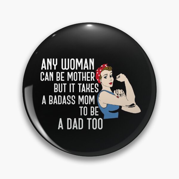 Item preview, badass mom who is dad also (white) designed and sold by bumperapparels.