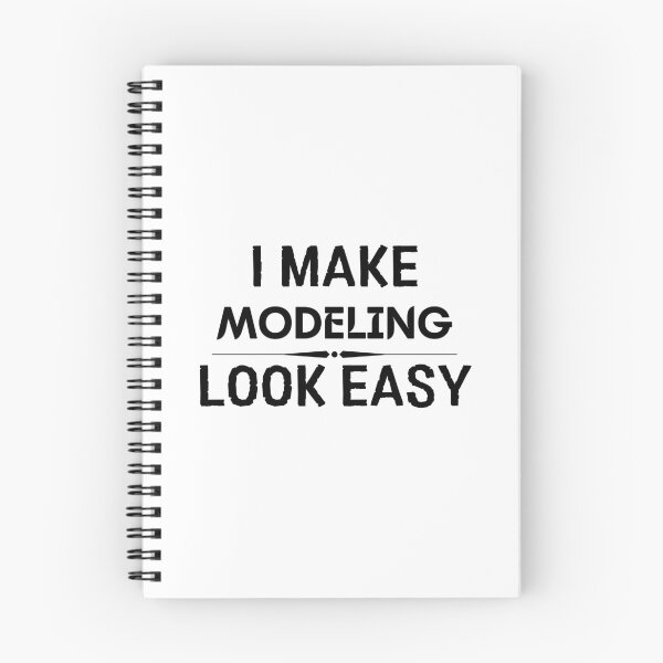 Item preview, I Make Modeling Look Easy designed and sold by DanielPOD.